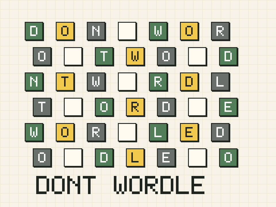 Dont Wordle tile field showing clue colors used to judge safer starting words